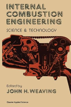 Seller image for Internal Combustion Engineering: Science & Technology for sale by BuchWeltWeit Ludwig Meier e.K.