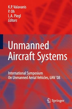 Immagine del venditore per Unmanned Aircraft Systems venduto da BuchWeltWeit Ludwig Meier e.K.