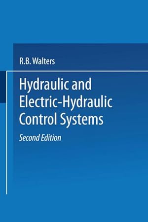 Seller image for Hydraulic and Electric-Hydraulic Control Systems for sale by BuchWeltWeit Ludwig Meier e.K.