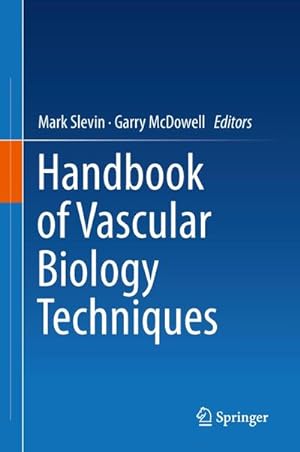 Image du vendeur pour Handbook of Vascular Biology Techniques mis en vente par BuchWeltWeit Ludwig Meier e.K.