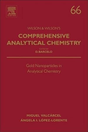 Seller image for Gold Nanoparticles in Analytical Chemistry for sale by BuchWeltWeit Ludwig Meier e.K.