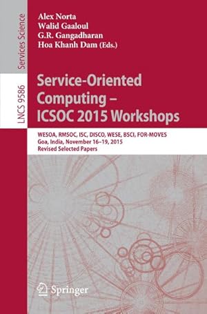 Seller image for Service-Oriented Computing  ICSOC 2015 Workshops for sale by BuchWeltWeit Ludwig Meier e.K.