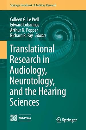 Bild des Verkufers fr Translational Research in Audiology, Neurotology, and the Hearing Sciences zum Verkauf von BuchWeltWeit Ludwig Meier e.K.