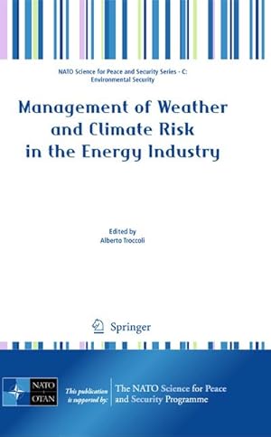 Image du vendeur pour Management of Weather and Climate Risk in the Energy Industry mis en vente par BuchWeltWeit Ludwig Meier e.K.