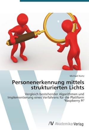 Immagine del venditore per Personenerkennung mittels strukturierten Lichts venduto da BuchWeltWeit Ludwig Meier e.K.