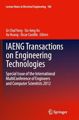 Immagine del venditore per IAENG Transactions on Engineering Technologies venduto da BuchWeltWeit Ludwig Meier e.K.
