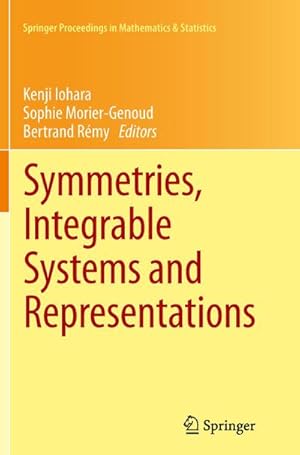 Immagine del venditore per Symmetries, Integrable Systems and Representations venduto da BuchWeltWeit Ludwig Meier e.K.