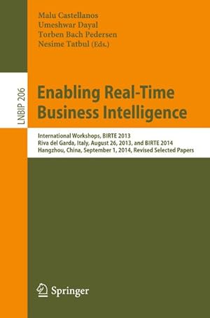 Bild des Verkufers fr Enabling Real-Time Business Intelligence zum Verkauf von BuchWeltWeit Ludwig Meier e.K.