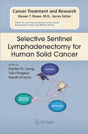 Imagen del vendedor de Selective Sentinel Lymphadenectomy for Human Solid Cancer a la venta por BuchWeltWeit Ludwig Meier e.K.