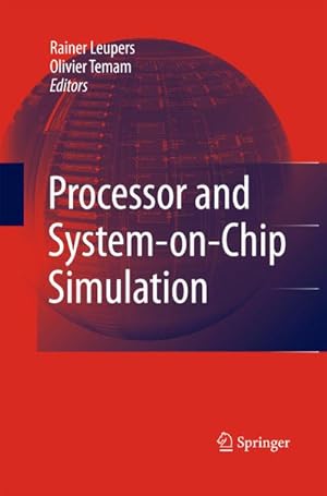 Seller image for Processor and System-on-Chip Simulation for sale by BuchWeltWeit Ludwig Meier e.K.