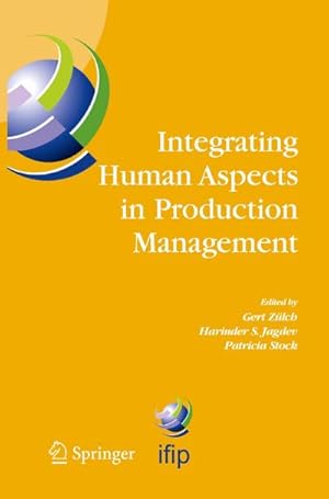 Bild des Verkufers fr Integrating Human Aspects in Production Management zum Verkauf von BuchWeltWeit Ludwig Meier e.K.