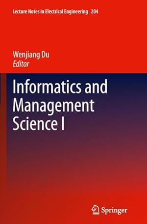 Immagine del venditore per Informatics and Management Science I venduto da BuchWeltWeit Ludwig Meier e.K.