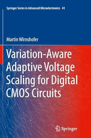 Seller image for Variation-Aware Adaptive Voltage Scaling for Digital CMOS Circuits for sale by BuchWeltWeit Ludwig Meier e.K.