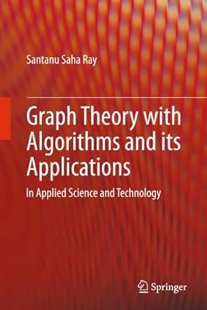 Imagen del vendedor de Graph Theory with Algorithms and its Applications a la venta por BuchWeltWeit Ludwig Meier e.K.