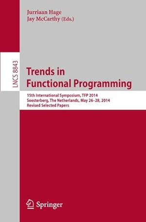 Bild des Verkufers fr Trends in Functional Programming zum Verkauf von BuchWeltWeit Ludwig Meier e.K.
