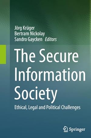 Seller image for The Secure Information Society for sale by BuchWeltWeit Ludwig Meier e.K.