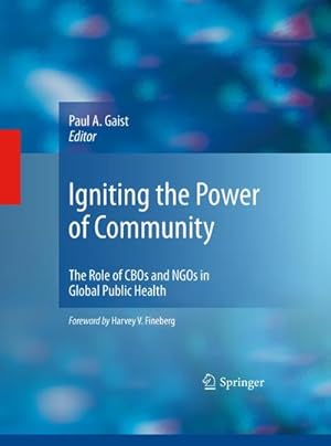 Immagine del venditore per Igniting the Power of Community venduto da BuchWeltWeit Ludwig Meier e.K.