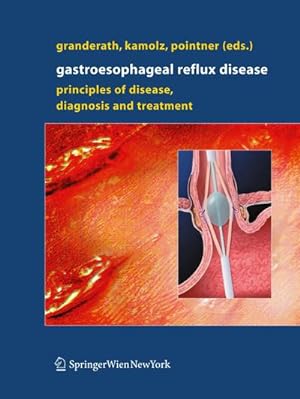 Bild des Verkufers fr Gastroesophageal Reflux Disease zum Verkauf von BuchWeltWeit Ludwig Meier e.K.