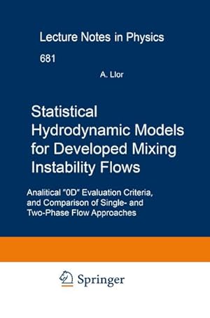 Seller image for Statistical Hydrodynamic Models for Developed Mixing Instability Flows for sale by BuchWeltWeit Ludwig Meier e.K.