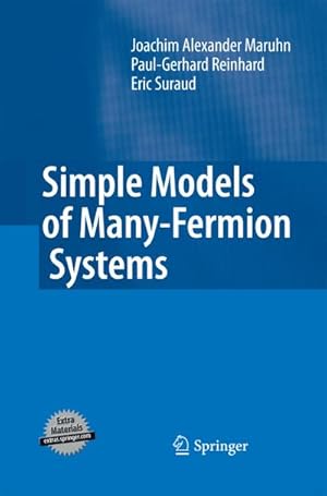 Bild des Verkufers fr Simple Models of Many-Fermion Systems zum Verkauf von BuchWeltWeit Ludwig Meier e.K.