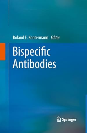 Seller image for Bispecific Antibodies for sale by BuchWeltWeit Ludwig Meier e.K.