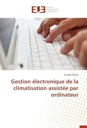 Imagen del vendedor de Gestion lectronique de la climatisation assiste par ordinateur a la venta por BuchWeltWeit Ludwig Meier e.K.