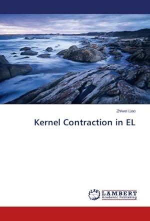 Image du vendeur pour Kernel Contraction in EL mis en vente par BuchWeltWeit Ludwig Meier e.K.