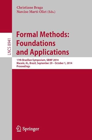 Bild des Verkufers fr Formal Methods: Foundations and Applications zum Verkauf von BuchWeltWeit Ludwig Meier e.K.