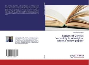 Immagine del venditore per Pattern of Genetic Variability in Aboriginal Nsukka Yellow pepper venduto da BuchWeltWeit Ludwig Meier e.K.