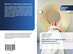 Immagine del venditore per FDG PET/CT in Head & Neck and Rectal cancer venduto da BuchWeltWeit Ludwig Meier e.K.