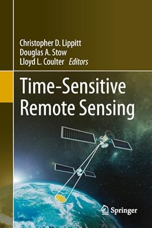 Seller image for Time-Sensitive Remote Sensing for sale by BuchWeltWeit Ludwig Meier e.K.