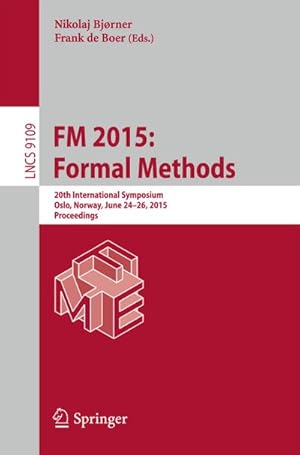 Imagen del vendedor de FM 2015: Formal Methods a la venta por BuchWeltWeit Ludwig Meier e.K.