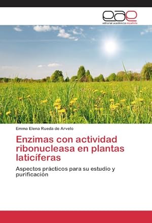 Seller image for Enzimas con actividad ribonucleasa en plantas laticferas for sale by BuchWeltWeit Ludwig Meier e.K.