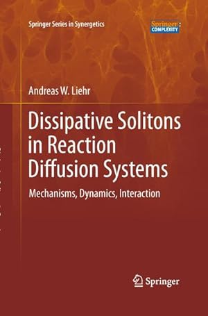 Image du vendeur pour Dissipative Solitons in Reaction Diffusion Systems mis en vente par BuchWeltWeit Ludwig Meier e.K.