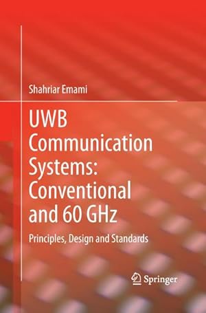 Immagine del venditore per UWB Communication Systems: Conventional and 60 GHz venduto da BuchWeltWeit Ludwig Meier e.K.