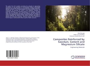 Seller image for Composites Reinforced by Sawdust, Cement and Magnesium Silicate for sale by BuchWeltWeit Ludwig Meier e.K.