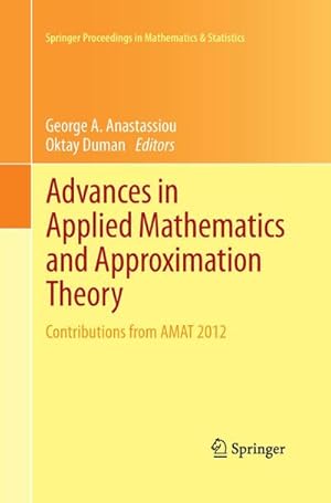 Immagine del venditore per Advances in Applied Mathematics and Approximation Theory venduto da BuchWeltWeit Ludwig Meier e.K.