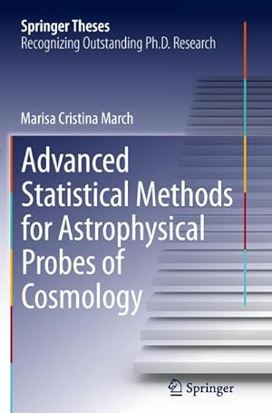 Bild des Verkufers fr Advanced Statistical Methods for Astrophysical Probes of Cosmology zum Verkauf von BuchWeltWeit Ludwig Meier e.K.