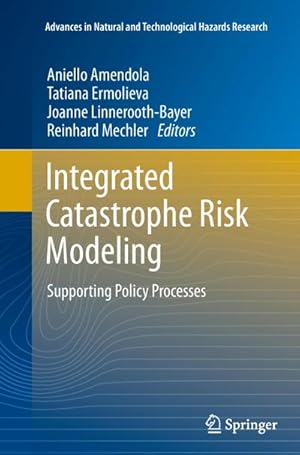 Seller image for Integrated Catastrophe Risk Modeling for sale by BuchWeltWeit Ludwig Meier e.K.