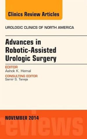 Immagine del venditore per Advances in Robotic-Assisted Urologic Surgery, an Issue of Urologic Clinics venduto da BuchWeltWeit Ludwig Meier e.K.