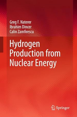 Bild des Verkufers fr Hydrogen Production from Nuclear Energy zum Verkauf von BuchWeltWeit Ludwig Meier e.K.