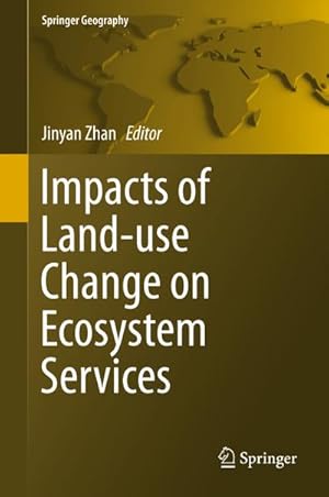 Seller image for Impacts of Land-use Change on Ecosystem Services for sale by BuchWeltWeit Ludwig Meier e.K.