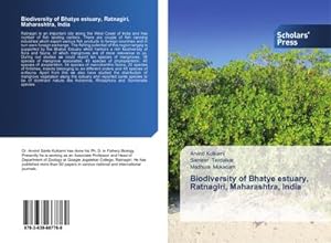 Bild des Verkufers fr Biodiversity of Bhatye estuary, Ratnagiri, Maharashtra, India zum Verkauf von BuchWeltWeit Ludwig Meier e.K.
