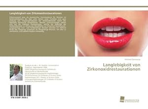 Bild des Verkufers fr Langlebigkeit von Zirkonoxidrestaurationen zum Verkauf von BuchWeltWeit Ludwig Meier e.K.
