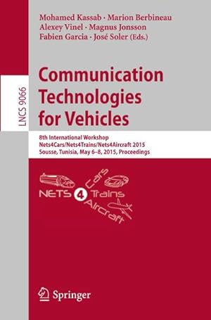 Image du vendeur pour Communication Technologies for Vehicles mis en vente par BuchWeltWeit Ludwig Meier e.K.