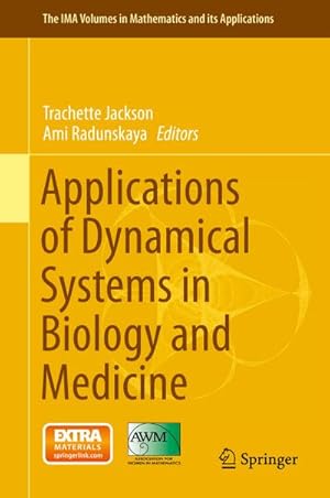 Seller image for Applications of Dynamical Systems in Biology and Medicine for sale by BuchWeltWeit Ludwig Meier e.K.