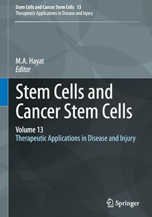 Seller image for Stem Cells and Cancer Stem Cells, Volume 13 for sale by BuchWeltWeit Ludwig Meier e.K.