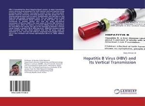 Image du vendeur pour Hepatitis B Virus (HBV) and Its Vertical Transmission mis en vente par BuchWeltWeit Ludwig Meier e.K.