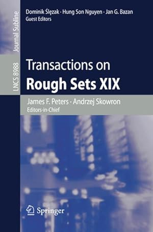 Imagen del vendedor de Transactions on Rough Sets XIX a la venta por BuchWeltWeit Ludwig Meier e.K.