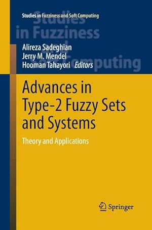 Seller image for Advances in Type-2 Fuzzy Sets and Systems for sale by BuchWeltWeit Ludwig Meier e.K.